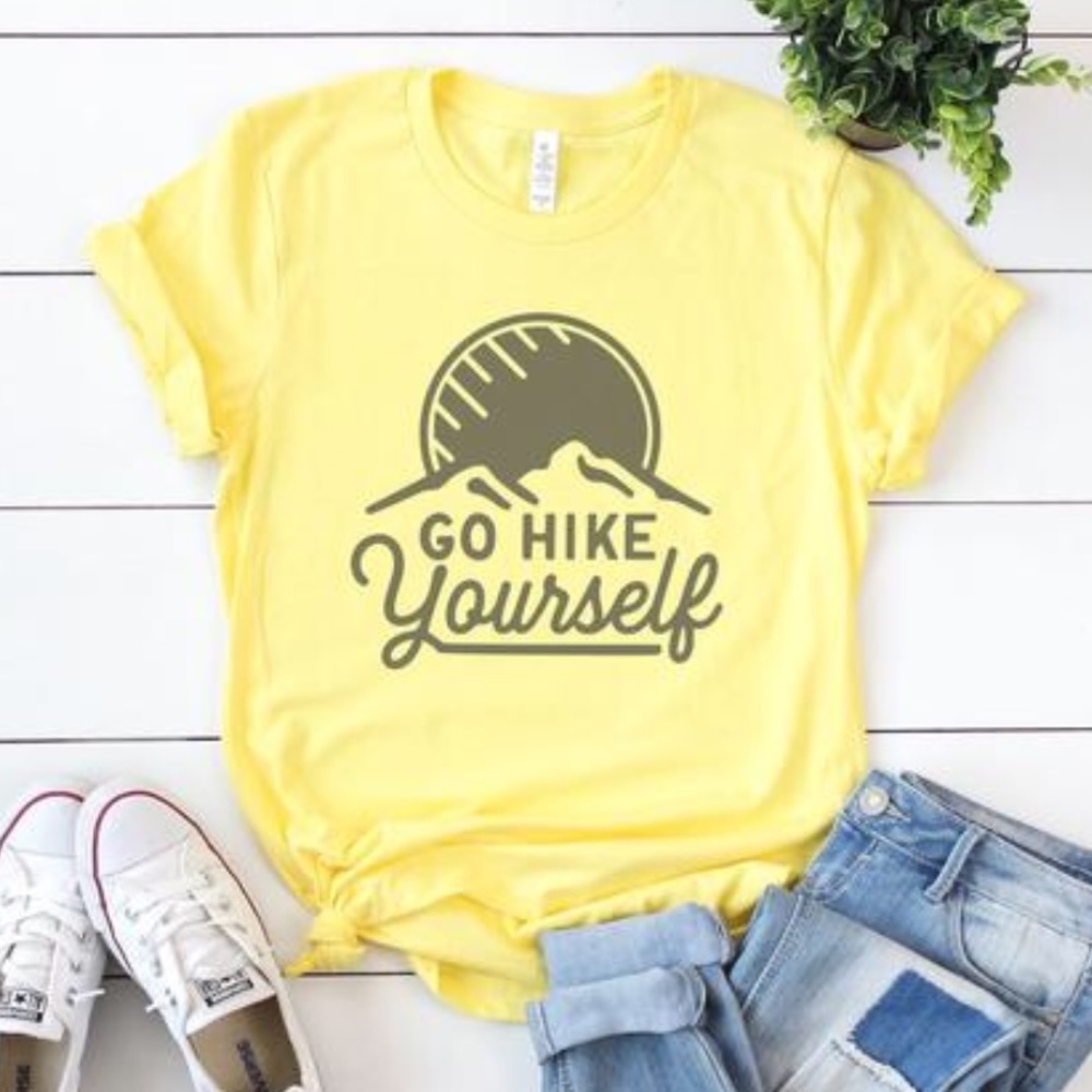 Go hike yourself shirt - hiking shirt - funny NWT